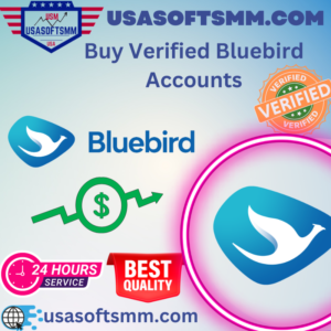 Buy Verified Bluebird Accounts